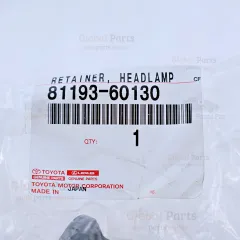 Genuine Toyota OEM Headlamp Retainer - 81193-60130